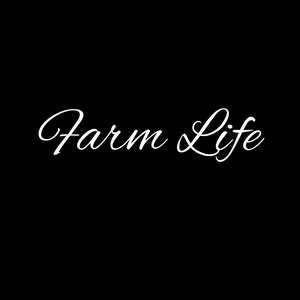 Farm Life