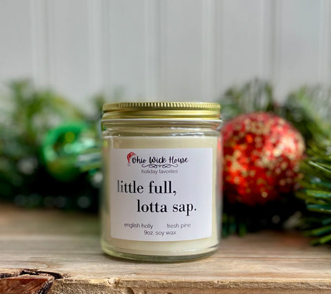 Little Full,Lotta Sap