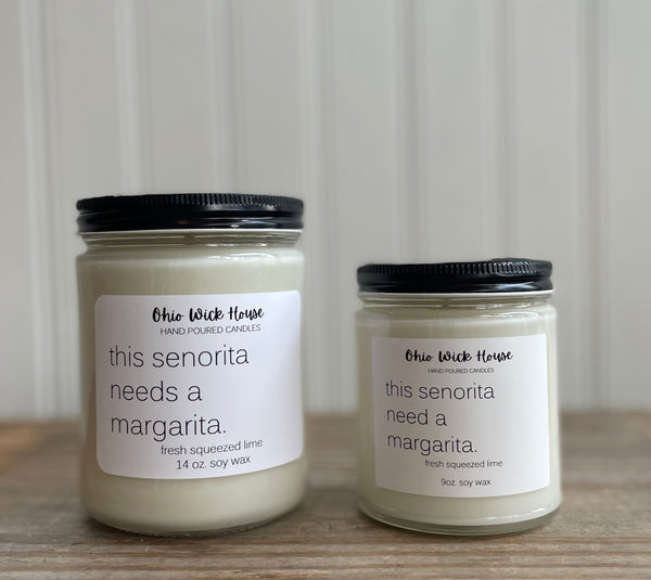 This Senorita Needs a Margarita