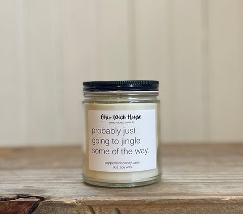 Probably Just Going To Jingle Some Of The Way