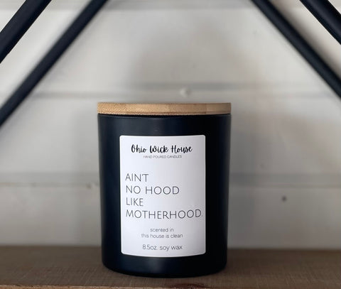 Ain’t No Hood Like Motherhood