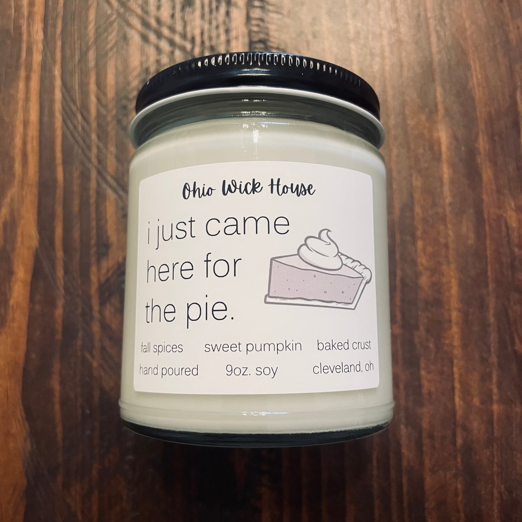 I Just Came Here For The Pie